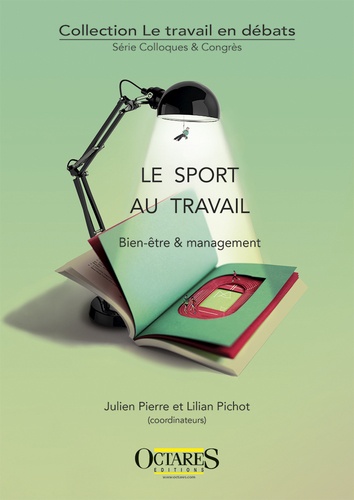 Julien Pierre et Lilian Pichot - Le sport au travail - Bien-être & management.