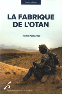 La fabrique de l'OTAN