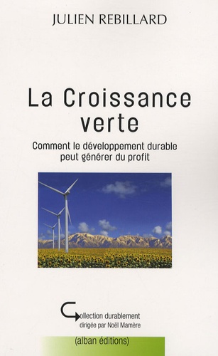 Julien Rebillard - La croissance verte.