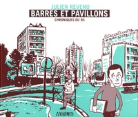 Julien Revenu - Barres et pavillons - Chroniques du 93.