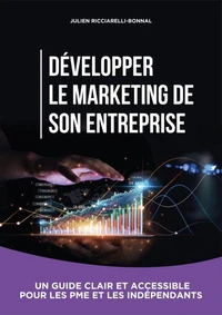 Développer le marketing de son entreprise