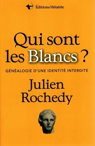 Qui sont les blancs ?