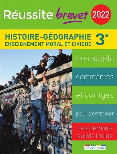 Histoire-géographie brevet 3e. Enseignement moral et civique  Edition 2022