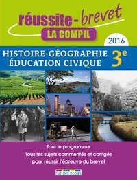 Julien Ruffinatto et Pascal Bréval - La compil Histoire géographie Education civique.