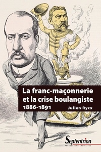 Téléchargements de livres Amazon La franc-maçonnerie et la crise boulangiste (1886-1891) in French par Julien Rycx  9782757428559