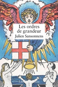 Julien Sansonnens - Les ordres de grandeur.