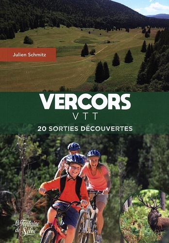 Vercors VTT. 20 sorties découvertes