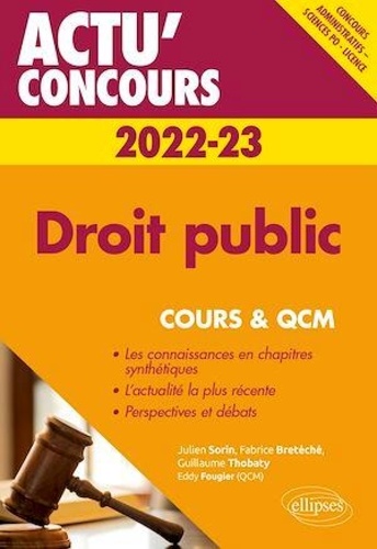 Droit public. Cours et QCM  Edition 2022-2023
