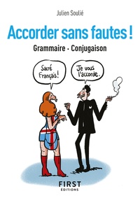 Julien Soulié - Accorder sans fautes ! - Grammaire Conjugaison.