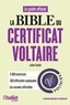 Julien Soulié - La bible du certificat Voltaire.