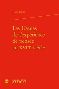 Julien Técher - Les usages de l'expérience de pensée au XVIIIe siècle.