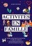 Julien Tocchet - Activités en famille - Votre livre photo d'activités à faire en famille pour construire aujourd'hui vos souvenirs de demain.