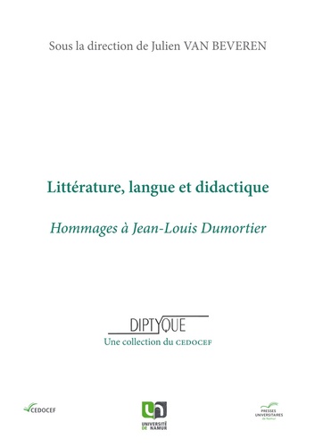 Littératures, langues et didactique. Hommages à Jean-Louis Dumortier