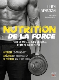 Julien Venesson - Nutrition de la force.