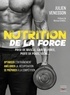 Julien Venesson - Nutrition de la force.