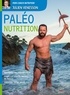 Julien Venesson - Paléo nutrition - Le guide paléo pour la santé et la performance.
