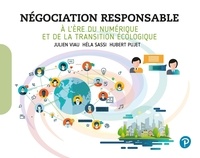Julien Viau et Héla Sassi - Négociation responsable - A l'ère du numérique et de la transition écologique.