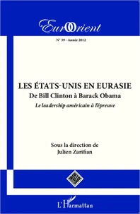 Les Etats-Unis en Eurasie