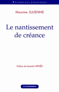 Le nantissement de créance