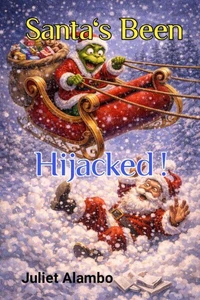 Santa's Been Hijacked!