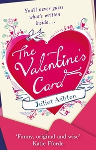 Juliet Ashton - The Valentine's Card.