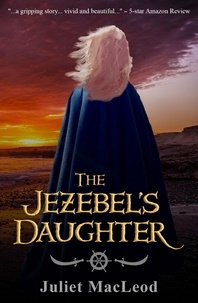  Juliet MacLeod - The Jezebel's Daughter.