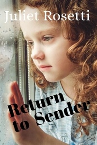  Juliet Rosetti - Return to Sender.