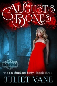 August's Bones