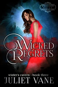 Wicked Regrets