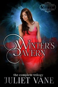Winter's Cavern: The Complete Trilogy