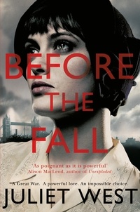 Juliet West - Before the Fall.