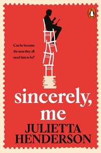 Julietta Henderson - Sincerely, Me - 2023’s most feel-good read from the Richard and Judy Book Club author.