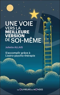 Une voie vers la meilleure version de soi-même