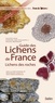 Juliette Asta et Chantal Van Haluwyn - Guide des lichens de France - Lichens des roches.