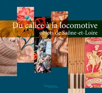 Du calice à la locomotive