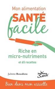 Téléchargeur de livres google gratuit en ligne Riche en micronutriments  - 65 recettes