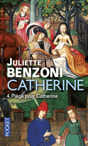 Catherine Tome 4 Piège pour Catherine
