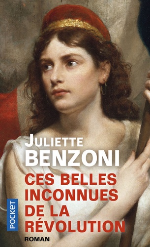 Ces belles inconnues de la Révolution - Occasion