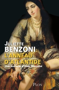 Juliette Benzoni - L'Anneau d'Atlantide.