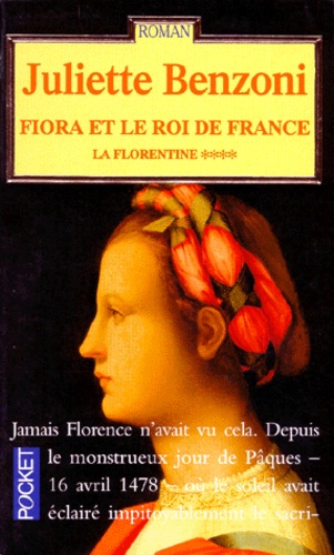 La Florentine Tome 4 : Fiora Et Le Roi De France - Occasion