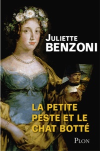 Libérez les livres à télécharger La Petite Peste et le Chat Botté DJVU FB2 9782259227919 par Juliette Benzoni in French