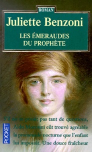 Juliette Benzoni - Les Emeraudes Du Prophete.