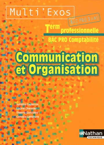Juliette Caparros et Lucine Chevrier - Communication et Organisation Tle Bac pro comptabilité.