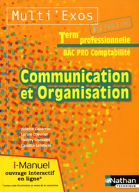 Juliette Caparros et Lucine Chevrier - I-manuel Communication et Organisation Tle Bac pro Comptabilité.