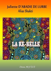 Livres audio en français à téléchargement gratuit mp3 La re-belle par PDF CHM 9782365974301