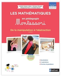 Les mathématiques en pédagogie Montessori Cycle 1/Cycle 2