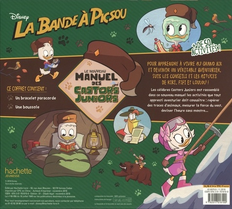 La bande à Picsou - Le nouveau manuel des Castors Juniors. La vie au grand air, guide complet sur les techniques  de survies, les créatures mythiques et les burritos. Avec 1 bracelet, 1 boussole