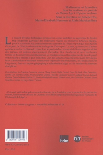 Maîtresses et favorites dans les coulisses du pouvoir du Moyen Age à l'Epoque moderne