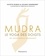 Mudra. Le yoga des doigts