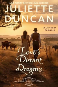 Love's Distant Dream: A Christian Romance